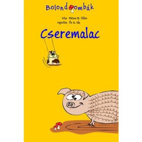 Cseremalac - Mézes B. Ödön