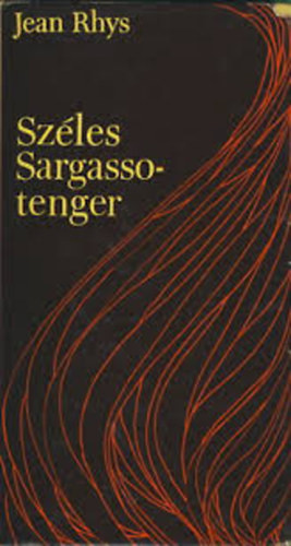 Széles Sargasso-tenger - Jean Rhys