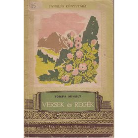 Versek és regék - Tompa Mihály