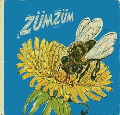 Zümzüm ( A mézelő méhek élete) - Traudel Hoffmann