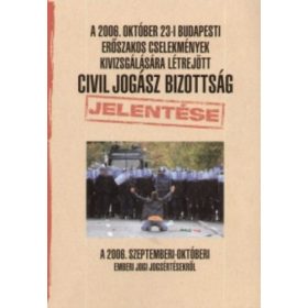   Civil Jogász Bizottság Jelentése - Dr. Morvai K.;Dr. Gaudi-Nagy T.