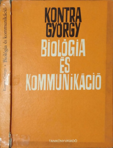 Biológia és kommunikáció - Kontra György