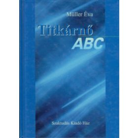 Titkárnő ABC - Müller Éva