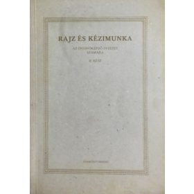   Rajz és kézimunka - Az óvónőképző intézet számára II. - Merész Károly (szerk.)