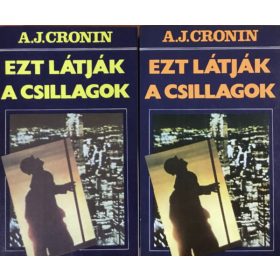 Ezt látják a csillagok I-II. - A. J. Cronin