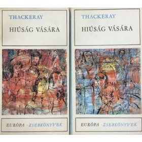 Hiúság vására I-II. - Thackeray