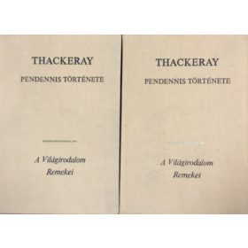 Pendennis története I-II. - William Makepeace Thackeray
