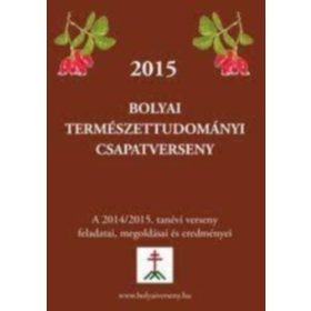 2015 Bolyai természettudományi csapatverseny -