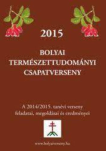 2015 Bolyai természettudományi csapatverseny - 