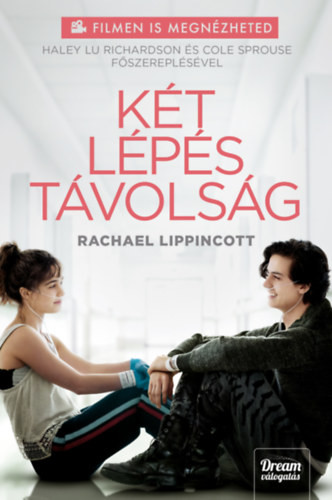 Két lépés távolság (Filmes kiadás) - Rachael Lippincott