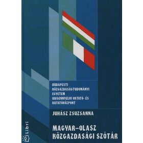 Magyar-olasz közgazdasági szótár - Juhász Zsuzsanna