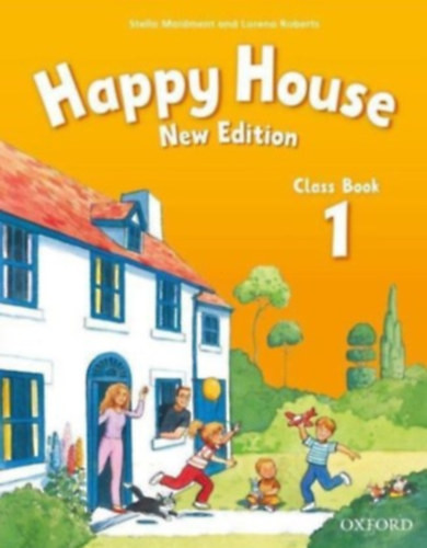 Happy House Class Book 1 - New edition - Stella Maidment, Lorena Roberts