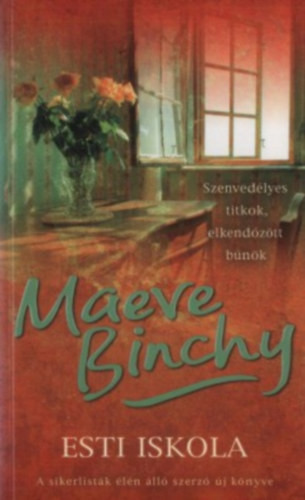 Esti iskola - Maeve Binchy
