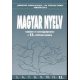 Magyar nyelv Tankönyv és Szöveggyűjtemény a 12. évfoly OT-1201 - Jobbágyné András Katalin