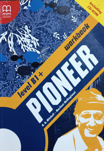 Pioneer level B1+ Workbook - H. Q. Mitchell - Marileni Malkogianni