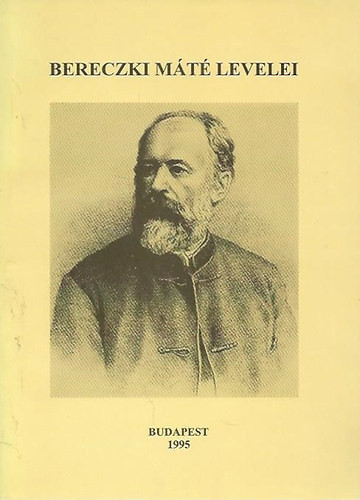 Bereczki Máté levelei - Szabó Pál (közreadja)