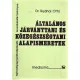 Általános járványtani és közegészségtani alapismeretek - Dr. Rudnai Ottó