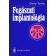 Fogászati implantológia - Divinyi Tamás