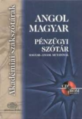 Angol-magyar pénzügyi szótár- Magyar-angol mutatóval - Nagy Péter- Varga Jenő