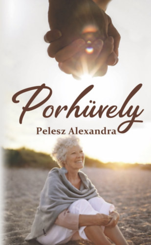 Porhüvely - Pelesz Alexandra