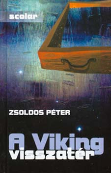 A Viking visszatér - Zsoldos Péter