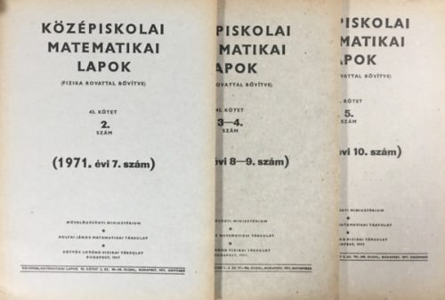 Középiskolai matematikai lapok (fizika rovattal bővítve) - 43. kötet - 2., 3-4., 5. szám (3 kötet) - Művelődésügyi Minisztérium