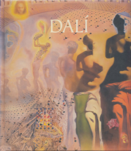 Salvador Dalí - Nagy Mézes Rita (szerk.)