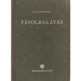 Távolbalátás - N.K. Ignatyev