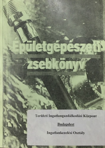 Épületgépészeti zsebkönyv - Cséki István