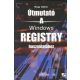 Útmutató a Windows Registry használatához - Dr. Nagy Gábor