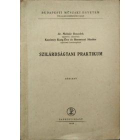   Szilárdságtani praktikum - Molnár Benedek - Kanizsay Karg Éva - Berzsenyi Sándor