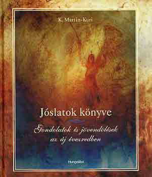 Jóslatok könyve - M. Martin-Kuri