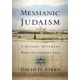 Messianic Judaism: A Modern Movement with an Ancient Past -