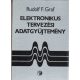Elektronikus tervezési adatgyűjtemény - Rudolf F. Graf