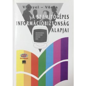   A számítógépes információbiztonság alapjai - Visnyei; Vörös
