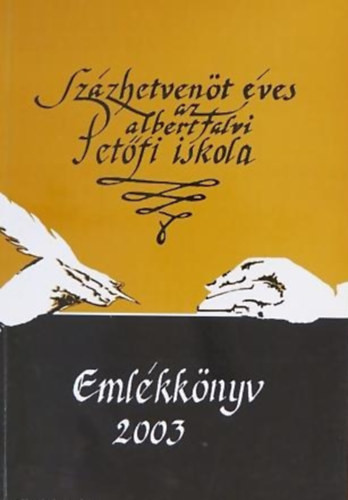 Százhetvenöt éves az albertfalvi Petőfi iskola - Emlékkönyv 2003. - Nagy Ilona
