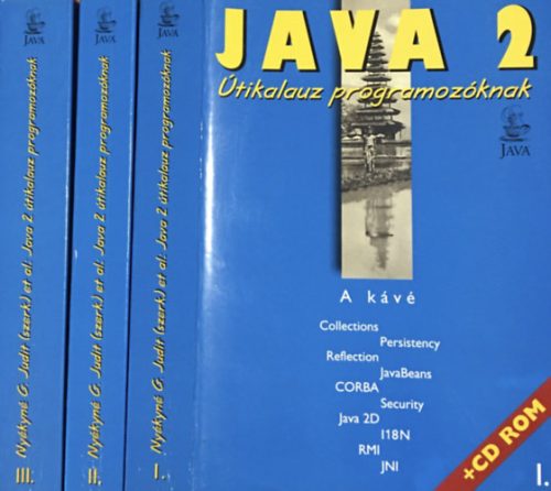 Java 2 útikalauz programozóknak I.-III. - 