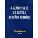 A számvitel és az adózás aktuális kérdései (2004) - Ujvári Géza (szerk.)