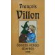 Francois Villon összes versei - Oeuvres (Kétnyelvű) - Francois Villon