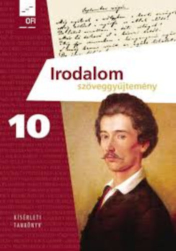 Irodalom 10. Szöveggyűjtemény (OFI) - 