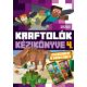 Kraftolók kézikönyve 4. - Zsebedben a Minecraft - 