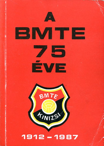 A BMTE 75 éve - Dr. Kiss László
