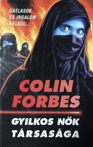 Gyilkos nők társasága - Colin Forbes