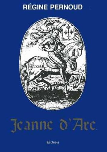Jeanne d'Arc ön- és tanúvallomások - Pernoud Régine