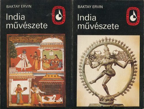 India művészete I-II. - Baktay Ervin