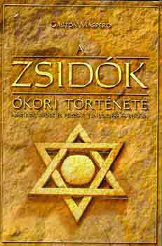 A zsidók ókori története - Gaston Maspero