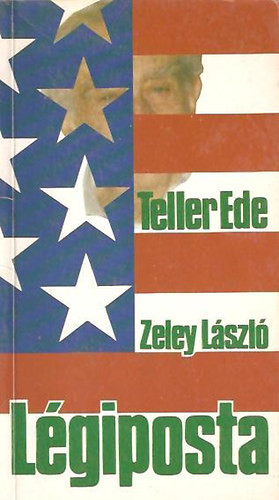 Légiposta - Teller Ede-Zeley László