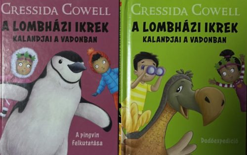 A pingvin felkutatása + Dodóexpedíció (A lombházi ikrek kalandjai a vadonban 2 kötet) - Cressida Cowell