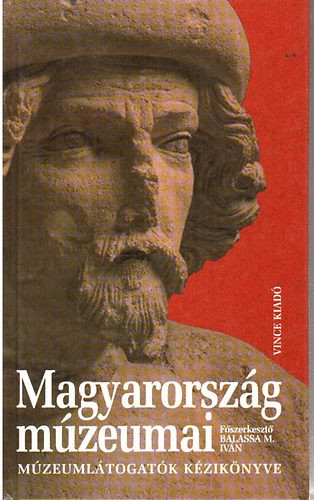 Magyarország múzeumai - Balassa M. Iván