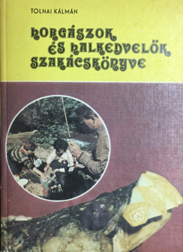 Horgászok és halkedvelők szakácskönyve - Tolnai Kálmán